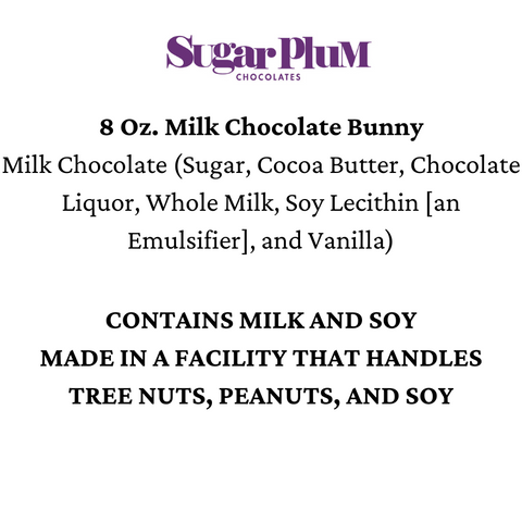 "Sugar Plum 8 oz Milk Chocolate Bunny ingredients and allergen information"